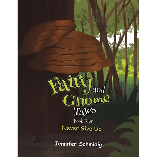 Fairy and Gnome Tales - Book Four - Paperback