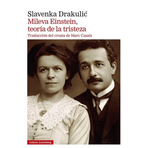 Mileva Einstein, Teoria de la Tristeza - Paperback