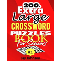 200+ Extra Large Crossword Puzzle Book For Seniors - Paperback