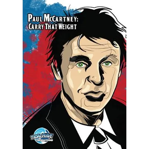 Orbit: Paul McCartney: Carry That Weight - Paperback