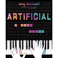 Artificial: A Love Story - Hardcover