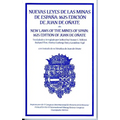 New Laws of the Mines of Spain, 1625 - Paperback