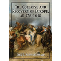 The Collapse and Recovery of Europe, AD 476-1648 - Paperback