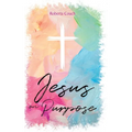 Jesus on Purpose - Hardcover