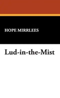 Lud-In-The-Mist - Hardcover