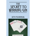 The Secret to Winning Gin - Paperback