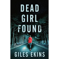 Dead Girl Found - Paperback