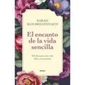 Encanto de la Vida Sencilla, El - Paperback