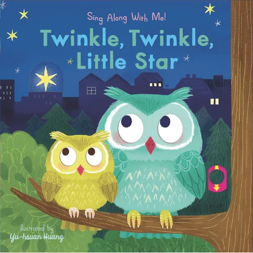 Twinkle, Twinkle, Little Star: (A Classic Bedtime Nursery Rhyme Board Book with Interactive Sliders and Qr Code for Instrumental and Vocal Versions - - Board Book