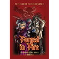 Forged in Fire: Book 1: The Heaven's Fall Series - Paperback