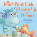 The Pout-Pout Fish Cleans Up the Ocean - Hardcover
