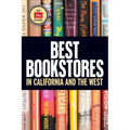 Best Bookstores in California and the West - Paperback