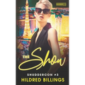 The Show: ShudderCon Las Vegas 3 - Paperback