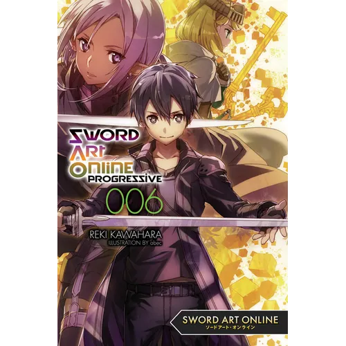 Sword Art Online Progressive 6 (Light Novel) - Paperback