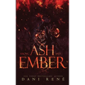 Among Ash and Ember: A New Adult Standalone - Paperback
