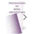 Provocations on Media Architecture - Paperback