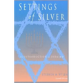 Settings of Silver (Second Edition): An Introduction to Judaism - Paperback