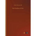 The Freedom of Life - Paperback