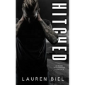 Hitched: A Dark Hitchhiker Romance - Paperback