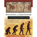 Evolution and Creationism: A Documentary and Reference Guide - Hardcover