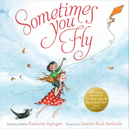 Sometimes You Fly - Hardcover