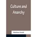 Culture and Anarchy - Paperback
