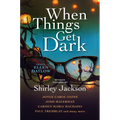 When Things Get Dark - Paperback