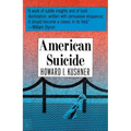American Suicide: A Psycocultural Exploration - Paperback