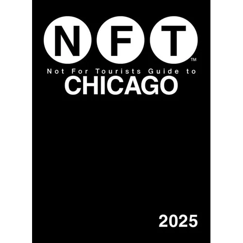 Not for Tourists Guide to Chicago 2025 - Paperback