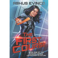 The First Course: Book One of The Omegas Series, a SuperHarem Adventure - Paperback