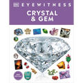 Eyewitness Crystal and Gem - Hardcover