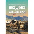 Sound the Alarm: The Maui Disaster That Sparked An Awakening - Paperback