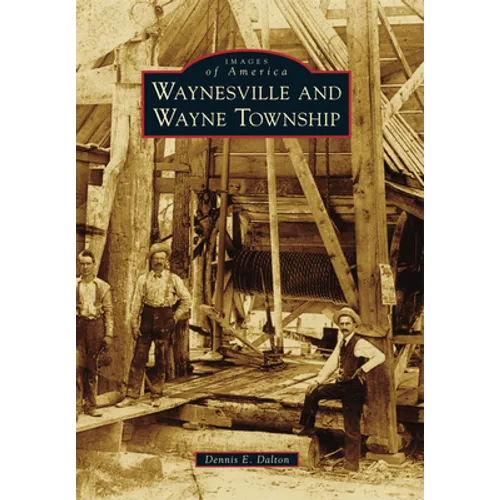Waynesville and Wayne Township - Paperback