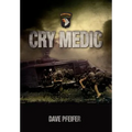 Cry Medic - Hardcover