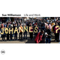Sue Williamson: Life and Work - Paperback