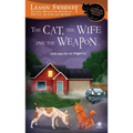 The Cat, the Wife and the Weapon - Mass Market Paperbound
