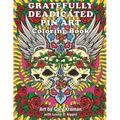 Gratefully Deadicated Pin Art: Coloring Book - Paperback