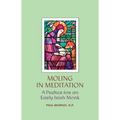 Moling in Meditation: A Psalter for an Early Irish Monk - Hardcover