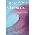 Incredible Oceans - Paperback