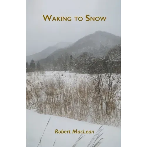 Waking to Snow - Paperback
