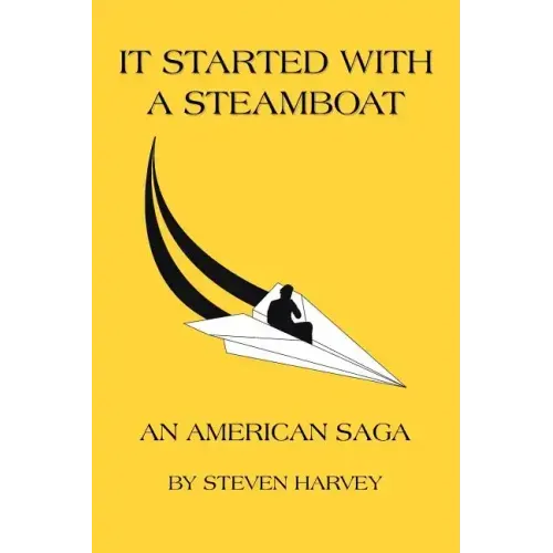 It Started with a Steamboat - Paperback