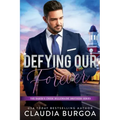 Defying Our Forever - Paperback