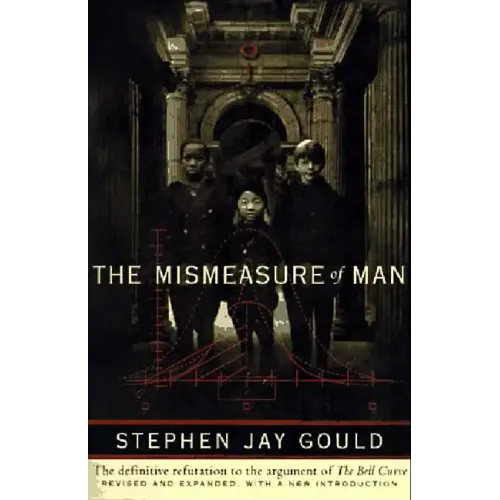 The Mismeasure of Man - Paperback