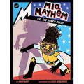 MIA Mayhem vs. the Super Bully - Paperback