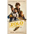 Solo: A Star Wars Story: Expanded Edition - Mass Market Paperbound