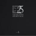 Venetian Heritage: 25 Years - Hardcover