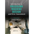 Introduction to Precision Machine Design and Error Assessment - Paperback