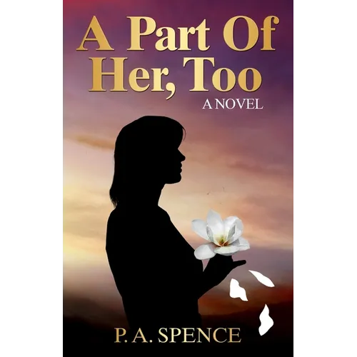 A Part of Her, Too - Paperback