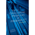 Fifty Challenging Problems in Probability with Solutions - Paperback