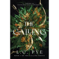 The Calling: A Slow Burn YA Dystopian Fantasy Novel - Paperback